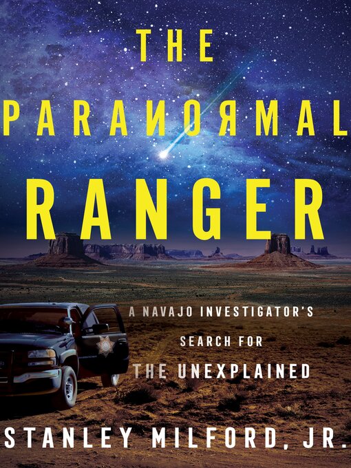 Title details for The Paranormal Ranger by Stanley Milford, Jr. - Available